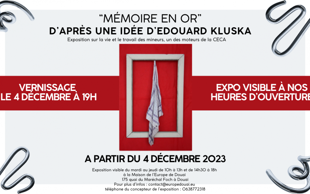 Exposition « Mémoire en or » par Edouard Kluska à la Maison de l’Europe de Douai