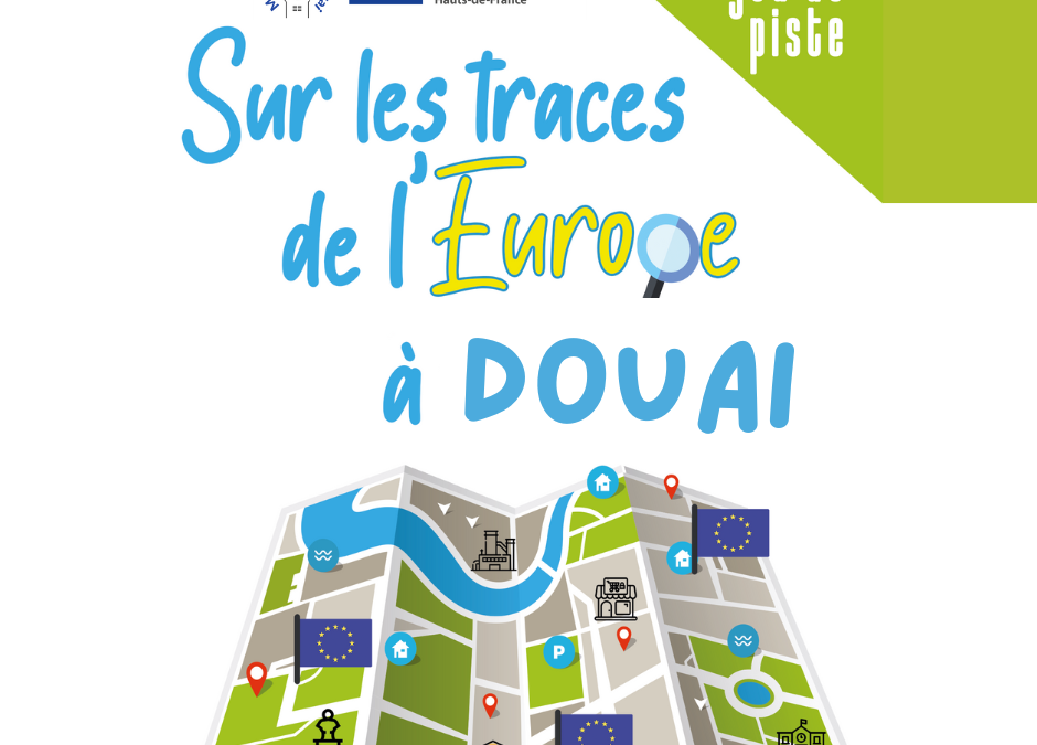 Sur les traces de l’Europe à Douai